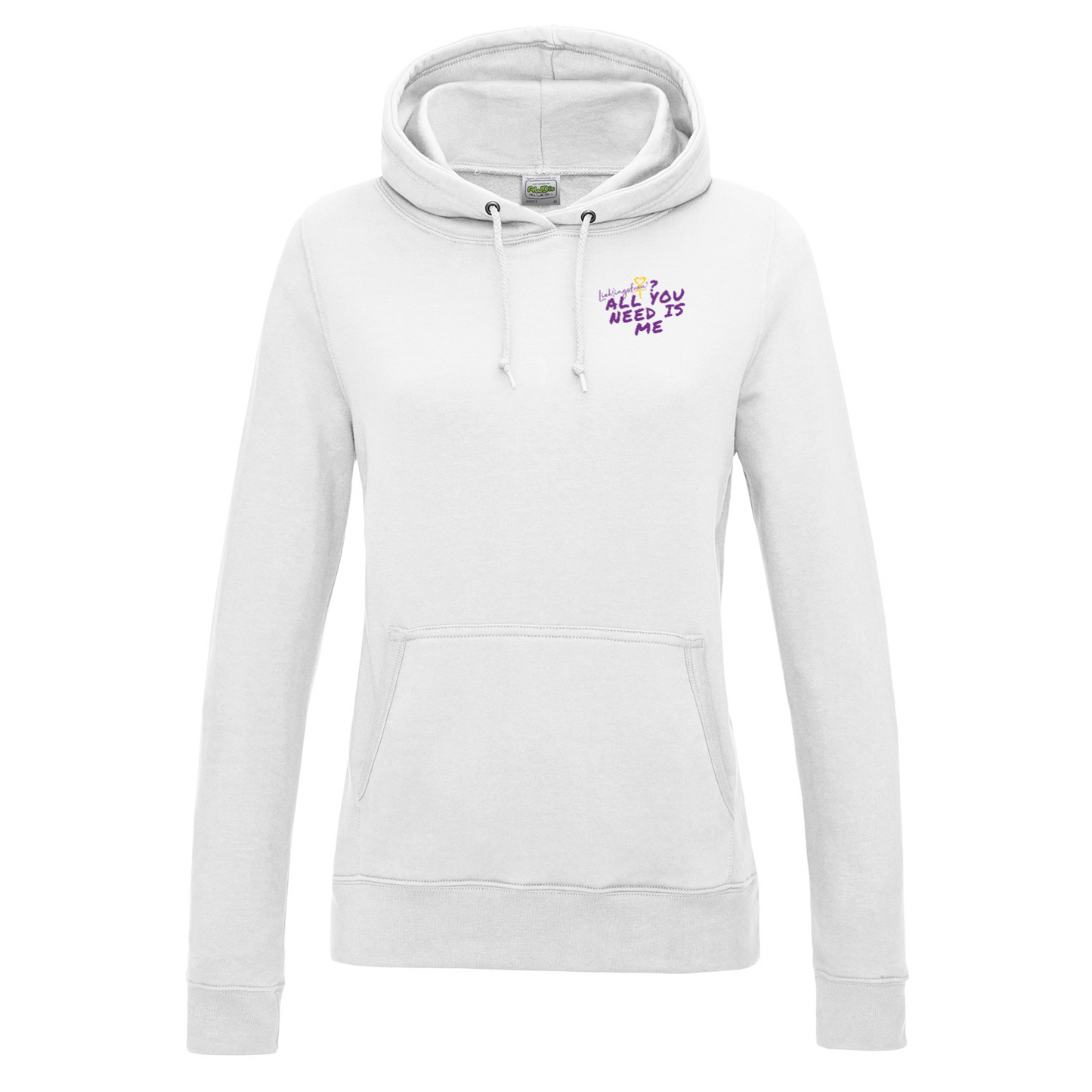 All you need is me HOODIE